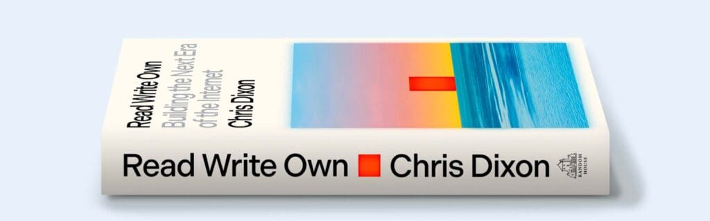 Read Write Own - Chris Dixon